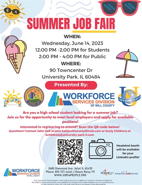 Summer Job Fair- Presented by Workforce Services Division of Will County - Open to the Public- 2:00p.m.- 4:00 p.m.